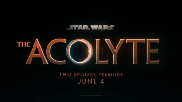 予告映像公開『スター・ウォーズ：アコライト(The Acolyte)』6月4日ディズニープラスで独占配信開始